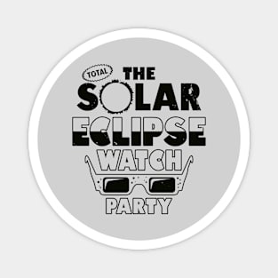 Total Solar Eclipse Watch Party 2024 Magnet